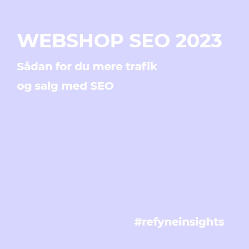 Webshop SEO - 2023 - Refyne