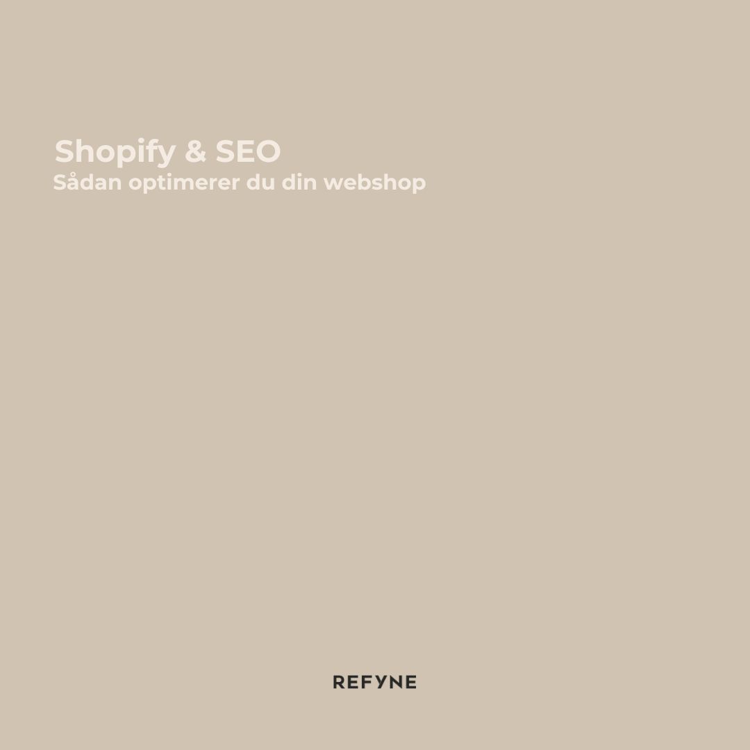 Shopify SEO: Sådan optimerer du din webshop