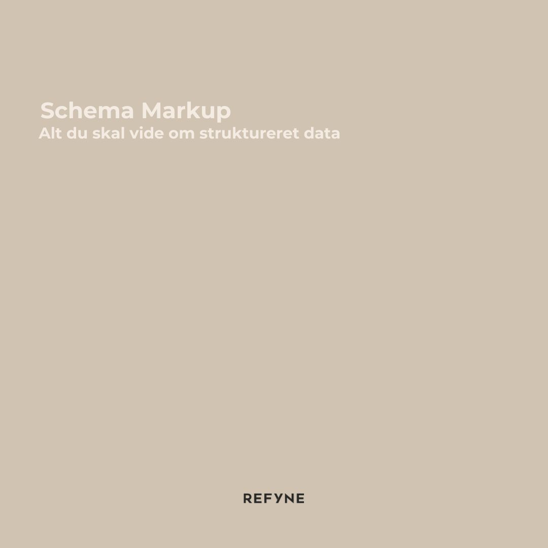 Schema Markup: Alt du bør vide om struktureret data