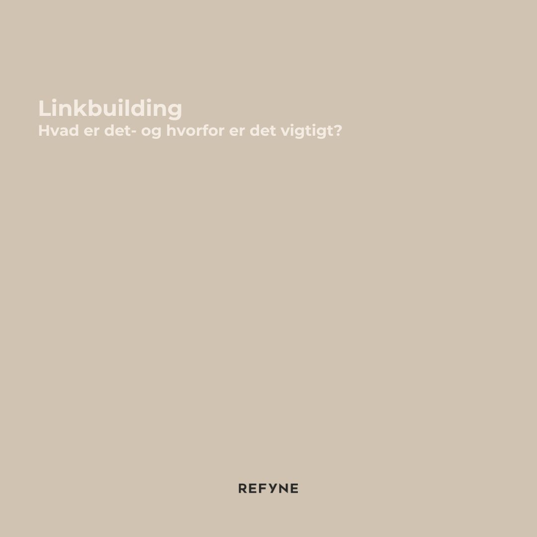 Linkbuilding: Hvad er det?